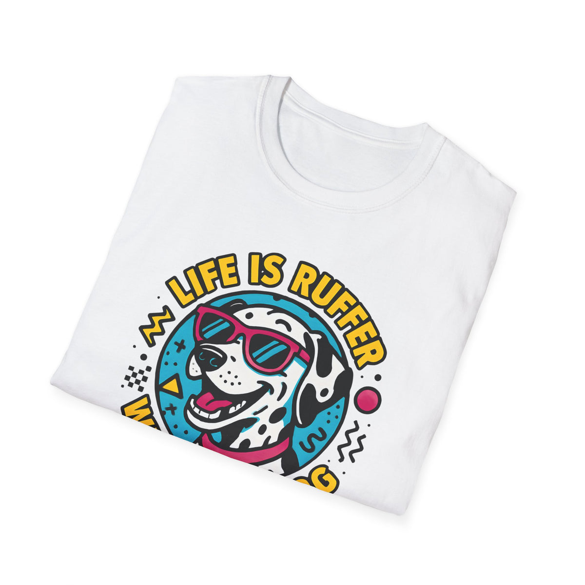 Life Is Ruff T-Shirt – Funny Dog Mom Gift Tee