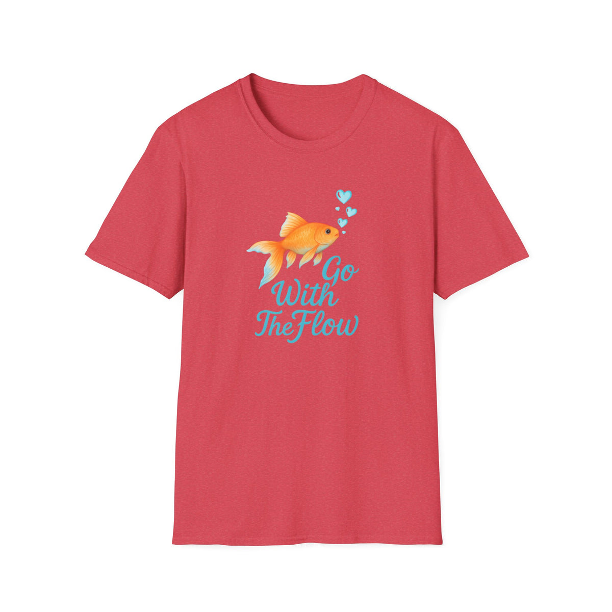 Go With The Flow T-Shirt – Motivational Quote Unisex Tee
