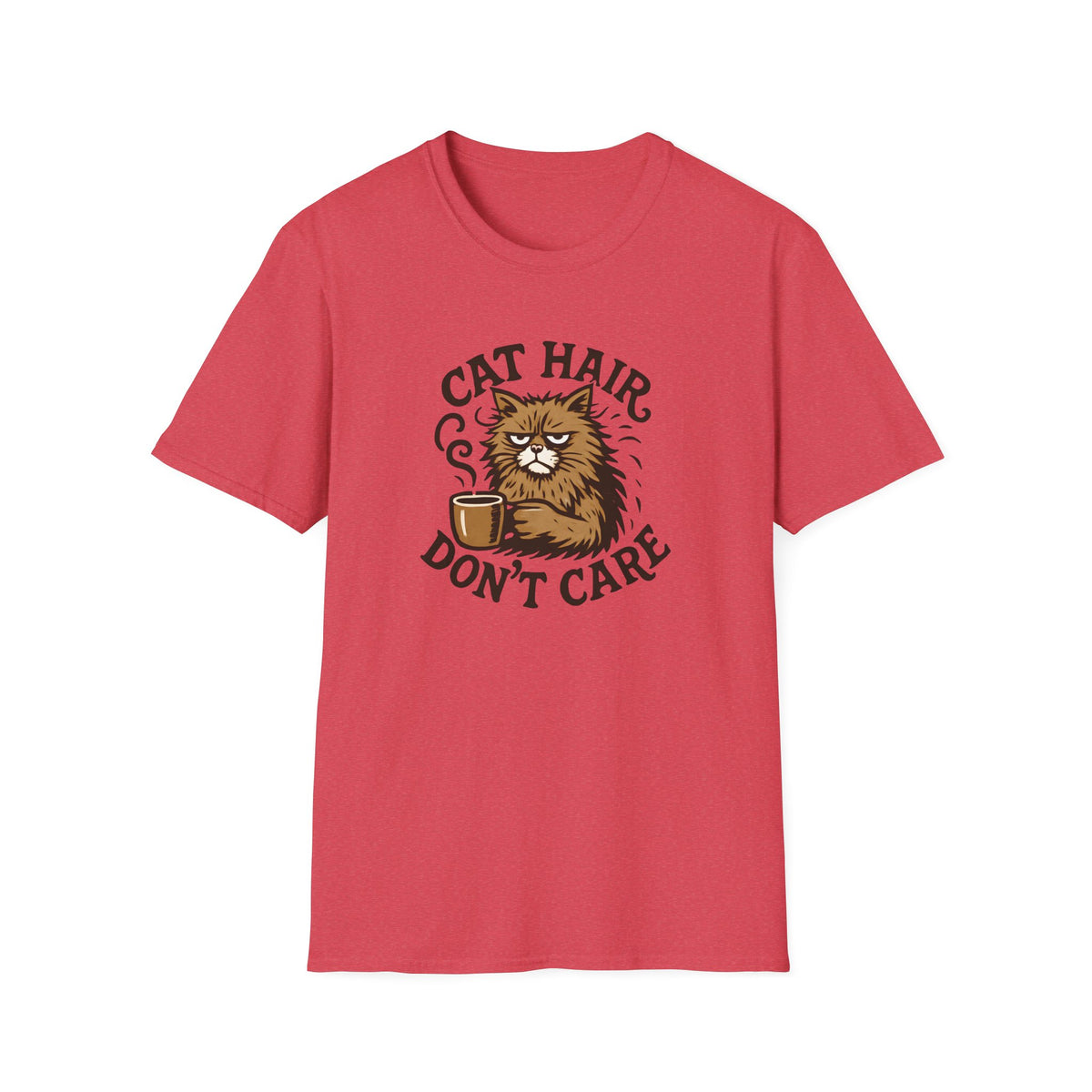 Cat Hair Don’t Care T-Shirt – Funny Cat Mom Tee