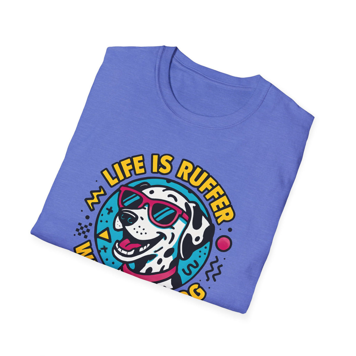Life Is Ruff T-Shirt – Funny Dog Mom Gift Tee