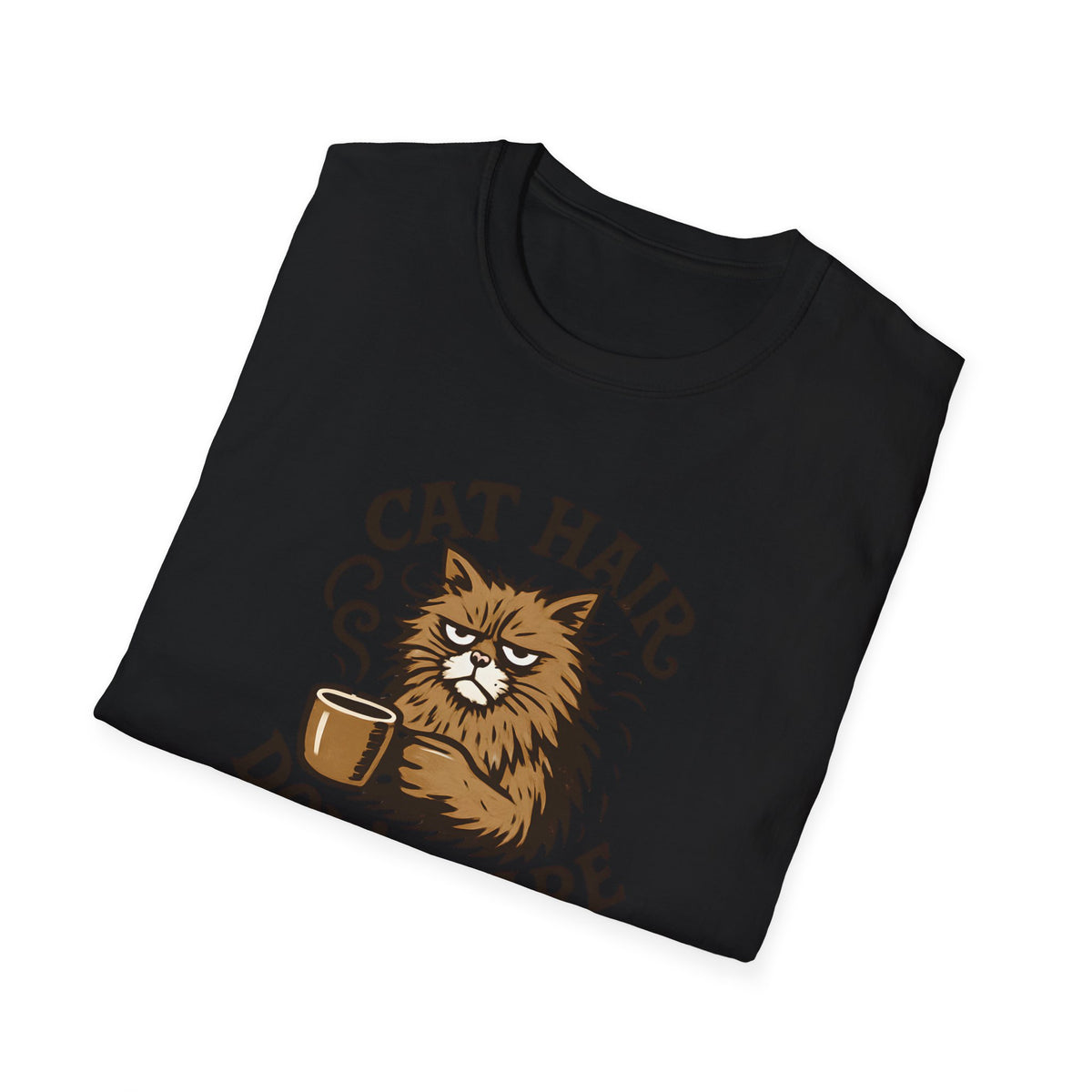 Cat Hair Don’t Care T-Shirt – Funny Cat Mom Tee