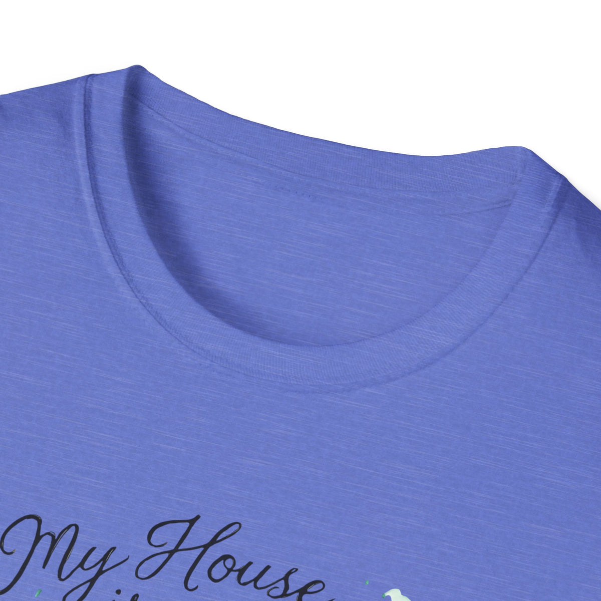 House Full of Animals T-Shirt – Funny Pet Lover Gift for Dog & Cat Owners