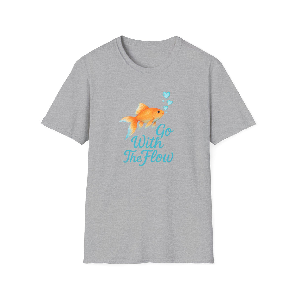 Go With The Flow T-Shirt – Motivational Quote Unisex Tee