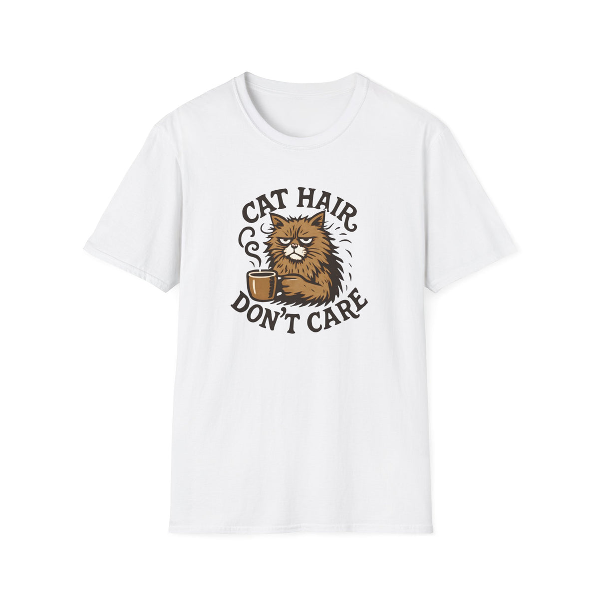 Cat Hair Don’t Care T-Shirt – Funny Cat Mom Tee